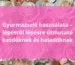 Gyurmazselé használata – lépésről lépésre útmutató kezdőknek és haladóknak
